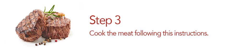 A cooked filet with text saying to cook the meat following the instructions